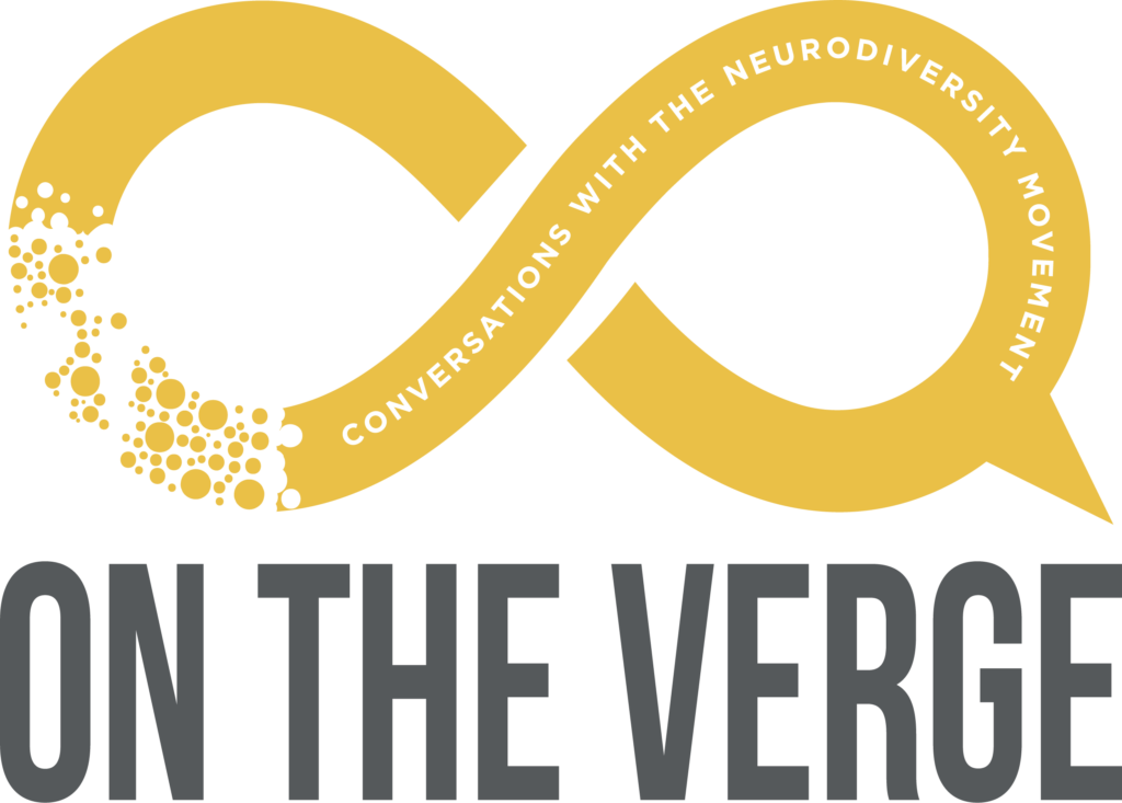 On the Verge: Conversations with the Neurodiversity Movement