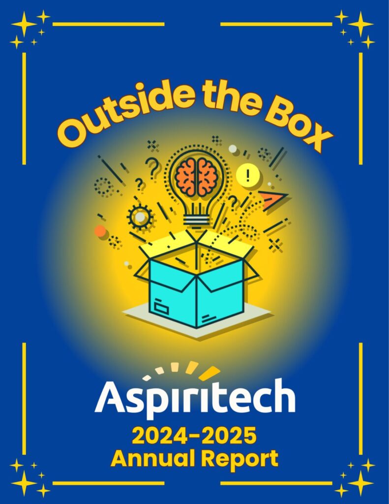 View the Aspiritech 2024-2025 Annual Report